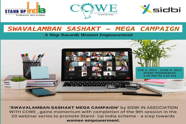 SWAVALAMBAN SASHAKT MEGA CAMPAIGN by SIDBI IN ASSOCIATION WITH COWE 
INDIA 