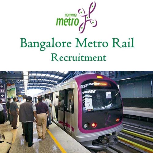 बेंगलुरू मेट्रो रेल कॉर्पोरेशन लिमिटेड में वैकेंसी, करें आवेदन