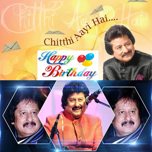 जन्मदिन मुबारक हो:Pankaj Udhas