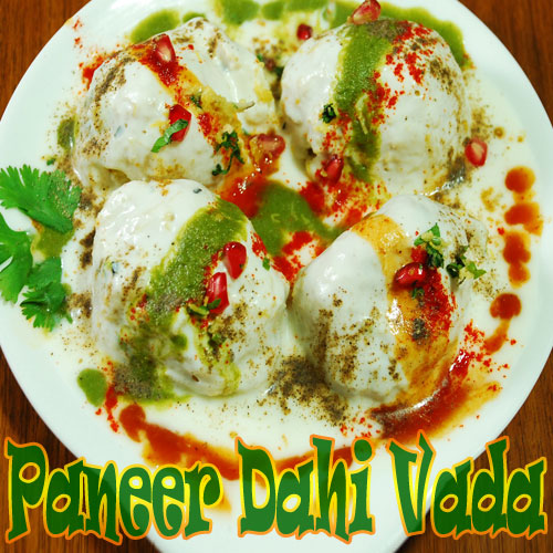 पनीर दही बडा का अनोखा स्वाद-Paneer Dahi Bada