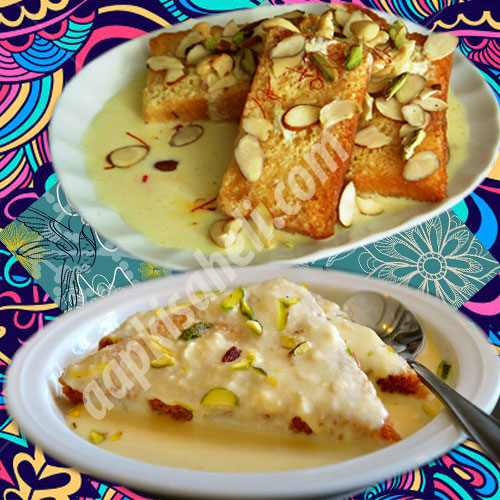 मुगलई अंदाज में शाही टुकडा-Shahi Tukda Recipe