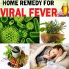 10 Tips:Viral के बुखार से बचाव के लिए