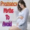 Pregnancy से जुडी यह 5 मिथक बातें
